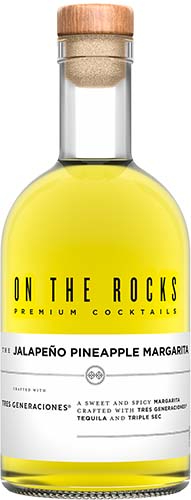 ON THE ROCKS THE JALAPENO PUNEAPPLE MARGRITA