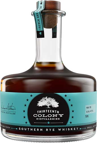 13TH COLONY SOUTHERN RYE WHISKEY